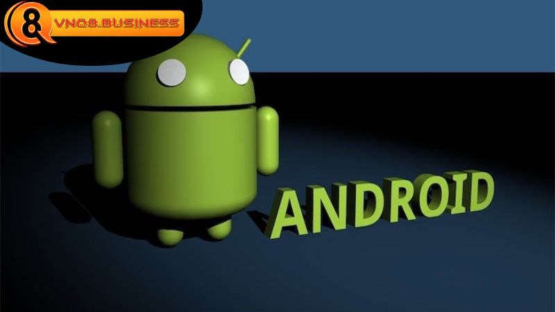 Cách tải và cài đặt VNQ8 Android